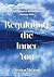Regulating the Inner You by Jessica McLeod