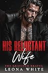 His Reluctant Wif...