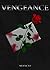 Vengeance IV: A Slow-Burn E...