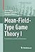 Mean-Field-Type Game Theory...