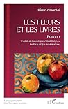 Les fleurs et les...