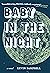 Baby in the Night