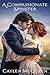 A Compassionate Spinster by Caylen McQueen