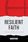 Resilient Faith: ...