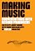 Making Music by Larry Crane
