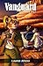 Vanguard: Roswell 1947