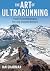 The Art of Ultrarunning by Ian Sharman