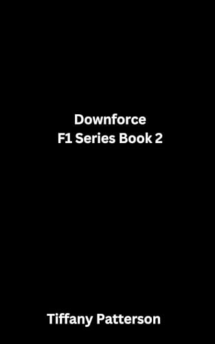 Downforce (Hitting the Apex, #2)
