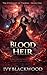Blood Heir: A Reverse Harem Paranormal Academy Romance (The Blackthorn Academy Series Book 1)