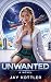 Unwanted by Jay Kottler