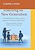 Teaching the New Generation /Rebuilding Education Through Sta... by Veronica Davis