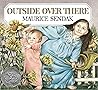 Outside Over There by Maurice Sendak