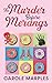 The Murder Before Merangs