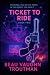 Ticket To Ride: Book Two