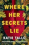Where Her Secrets...