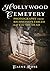 Hollywood Cemetery, Richmond, Virginia: Photography from the Fabled Southern City of the Dead (Buried America)