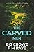 The Carved Men: An Unputdow...