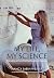 My Life, My Science by Nancy Sabin Wexler