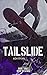Tailslide: Drop-In Series Book III