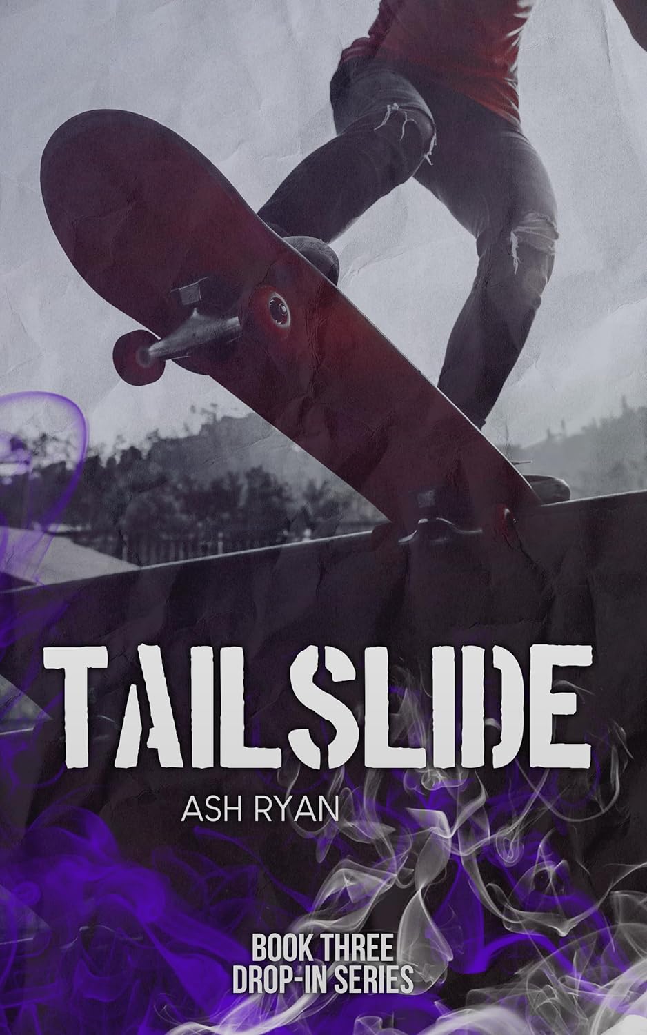 Tailslide: Drop-In Series Book III