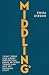 Middling: What Jesus Said A...