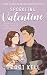 Sparkling Valentine by Traci Kell