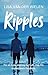 Ripples by Lisa Van Der Wielen Ripples by Lisa Van Der Wielen