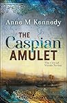 The Caspian Amulet