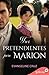 Tres pretendientes para Marion (Spanish Edition)