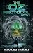 The Oz Protocol - Book 1 by Simon Rudd
