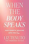 When the Body Spe...