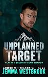 Unplanned Target