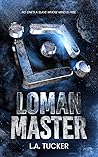 Loman Master