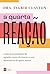 A quarta reação: Como a nec...