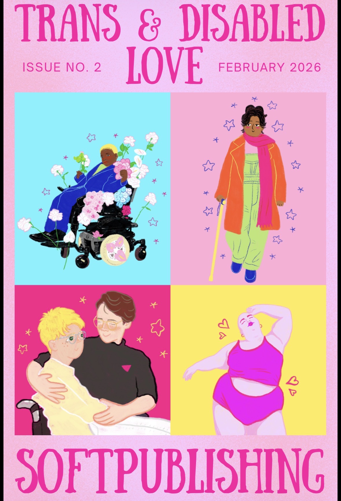 Trans & Disabled Love Issue 2