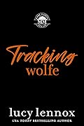 Tracking Wolfe