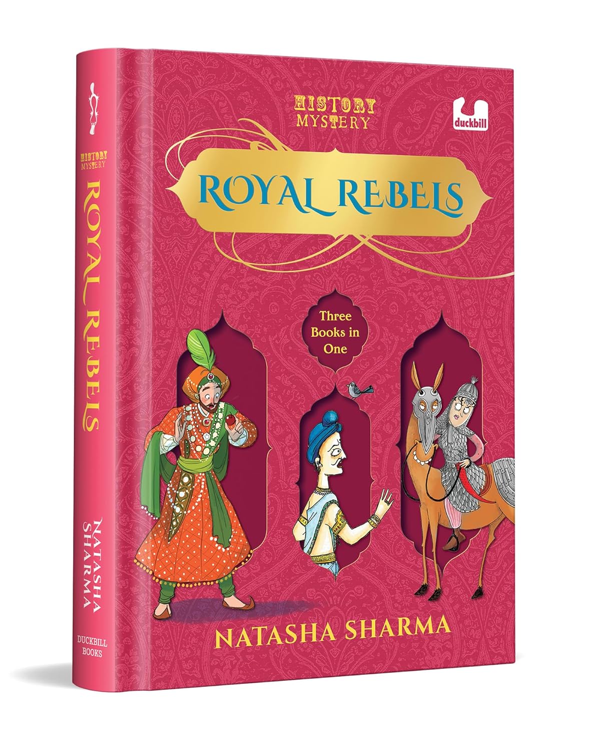 Royal Rebels (Three books in one)