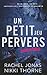 Un petit jeu pervers (Les r...