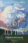 En sølvsky ud i l...