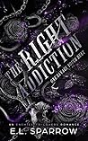 The Right Addiction