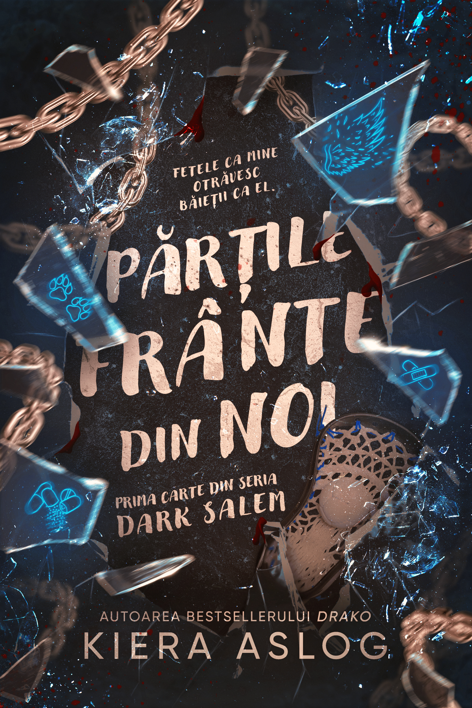 Părțile frânte din noi (Dark Salem, #1)