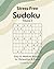 Stress-Free Sudoku – Volume 2 by MindSpring Studio