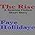 The Rise