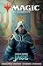 Magic: The Gathering: Untold Stories--Jace