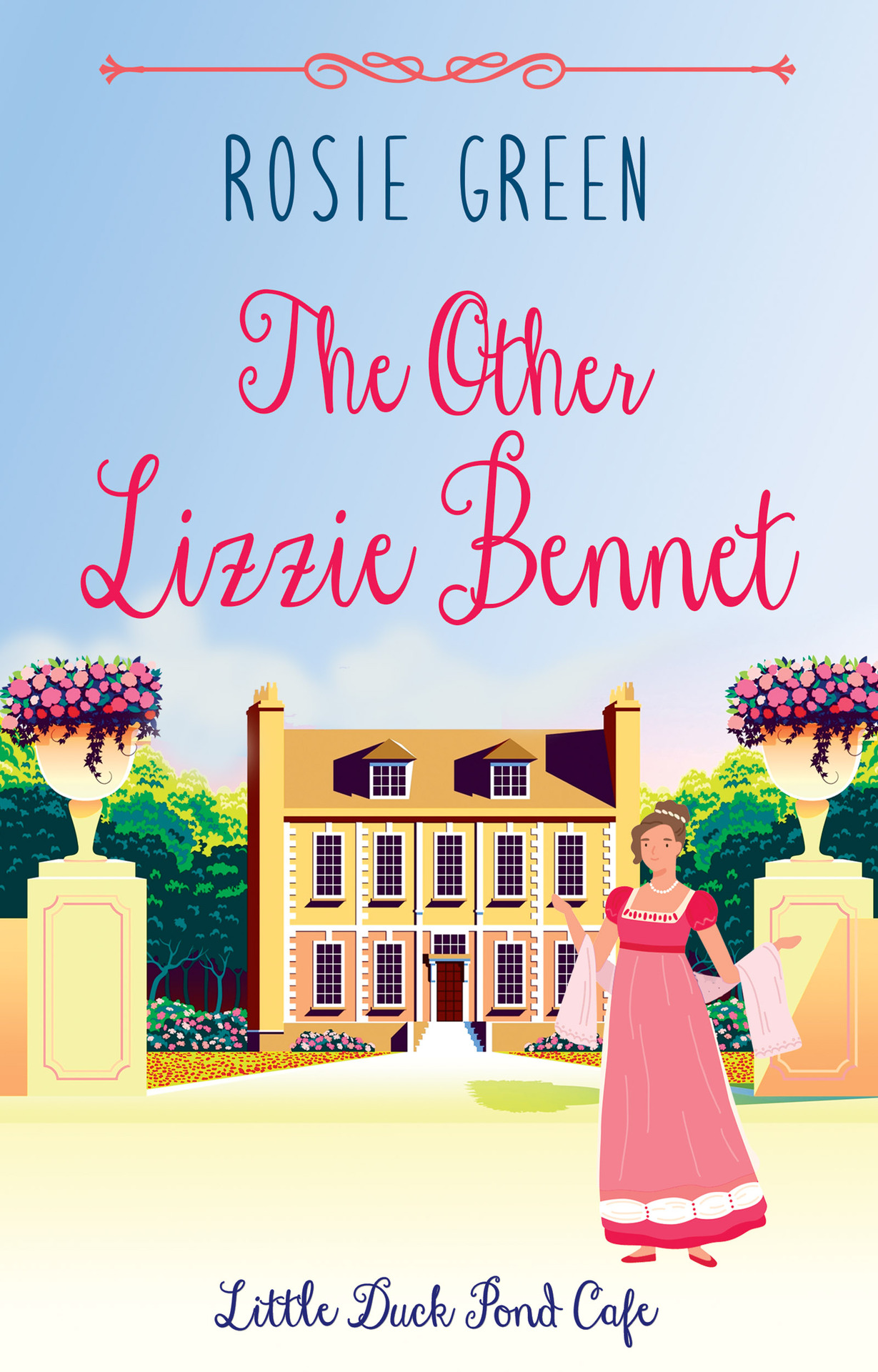 The Other Lizzie Bennet: Little Duck Pond Cafe, Book 44