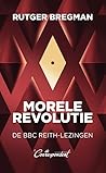 Morele revolutie: De BBC Reith-lezingen