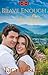 Brave Enough to Love: Serenity Crossing: The Hartwell's Book #6 (Serenity Crossing: The Hartwells)