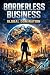 Borderless Business: Global...