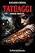 TATUAGGI by Luciano Chessa