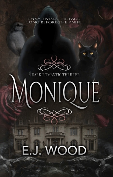 Monique: A Dark Romantic Thriller